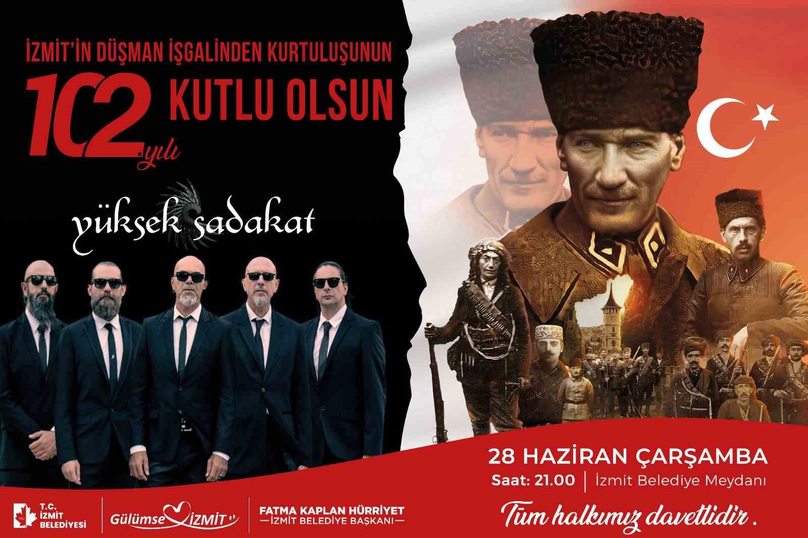 İzmit’in Kurtuluşu ve bayram coşkusu Yüksek Sadakat ile zirveye çıkacak
