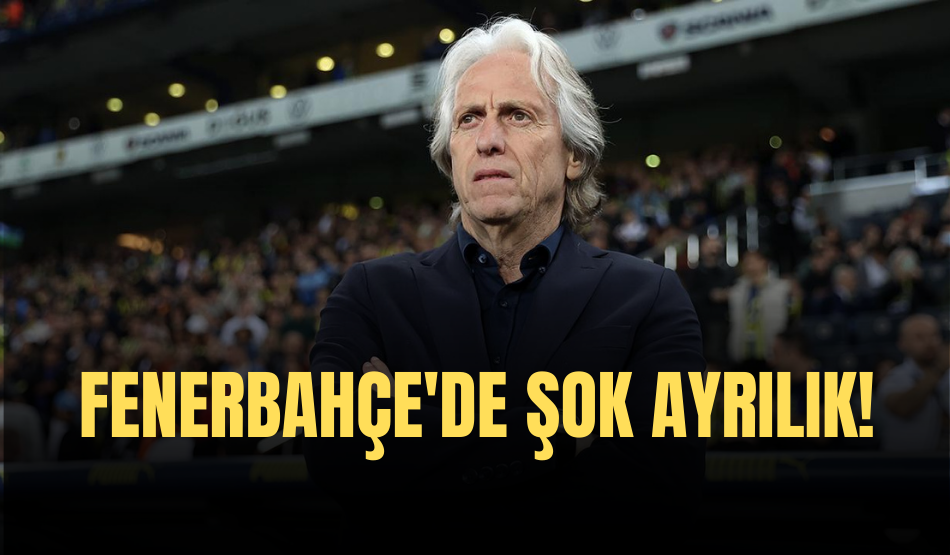 Fenerbahçe’de Şok Ayrılık!