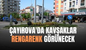 Çayırova’da Kavşaklar Rengarenk Görünecek