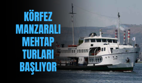 Körfez manzaralı Mehtap Turları başlıyor