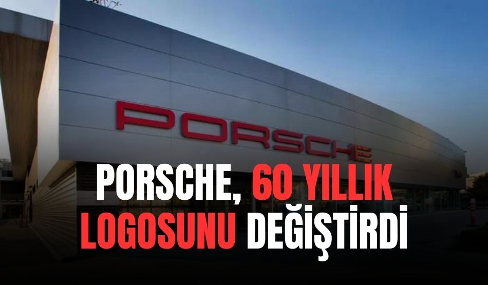 Porsche, 60 Yıllık Logosunu Değiştirdi! İşte Yeni Hali