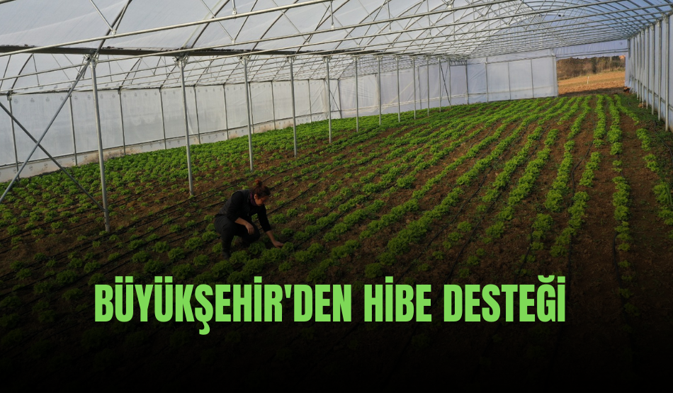 Büyükşehir’den Hibe Desteği
