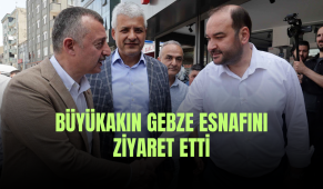 Büyükakın Gebze esnafını ziyaret etti
