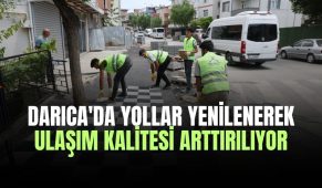 Darıca’da yollar yenilenerek ulaşım kalitesi arttırılıyor
