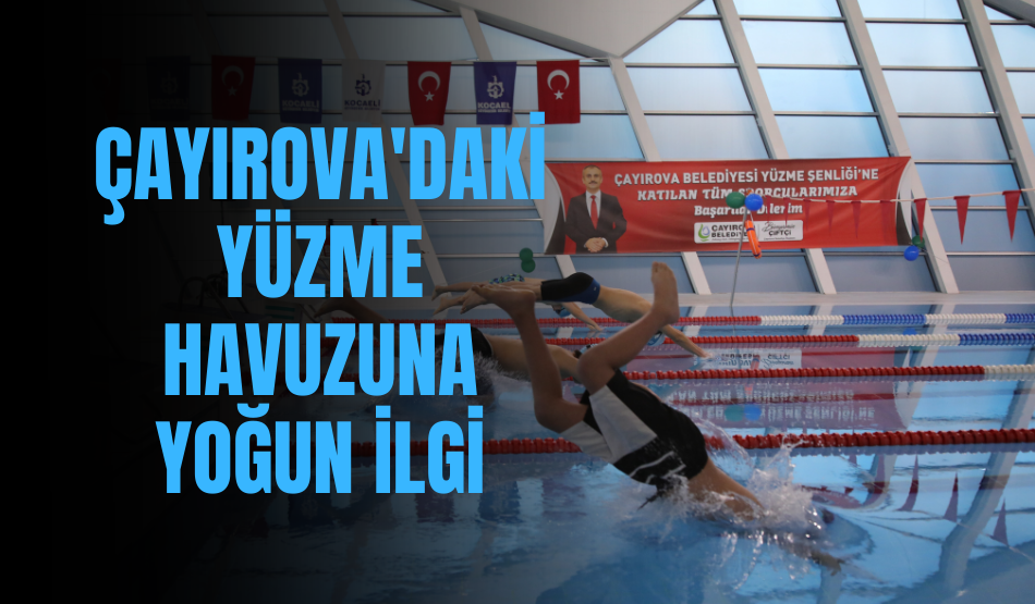 Çayırova’daki yüzme havuzuna yoğun ilgi