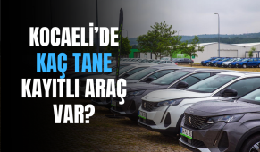 Kocaeli’de kaç tane kayıtlı araç var?