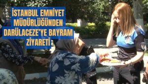 İstanbul Emniyet Müdürlüğünden Darülaceze’ye bayram ziyareti