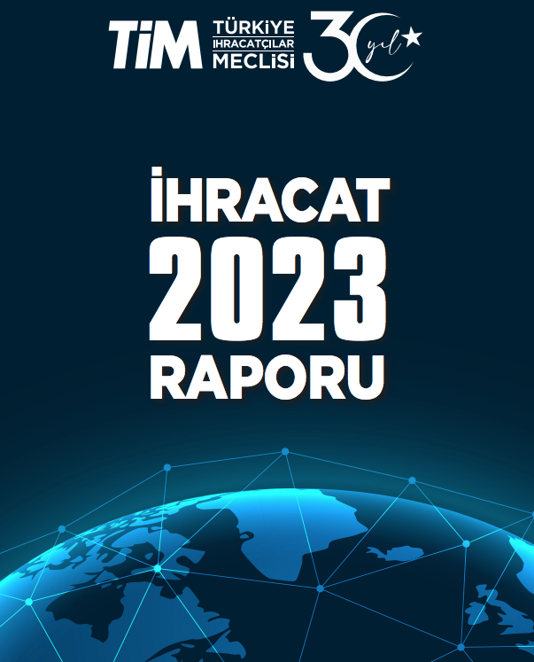 TİM, 2023 İhracatını 265 Milyar Dolar öngörüyor TİM, 2023 İhracatını 265 Milyar Dolar öngörüyor