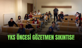 YKS öncesi gözetmen sıkıntısı!