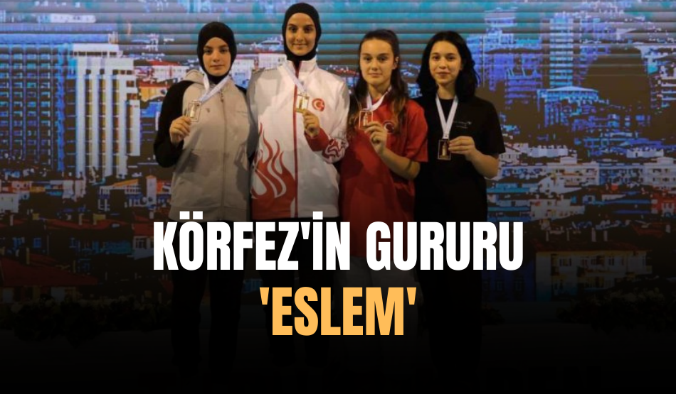 Körfez’in gururu ‘Eslem’