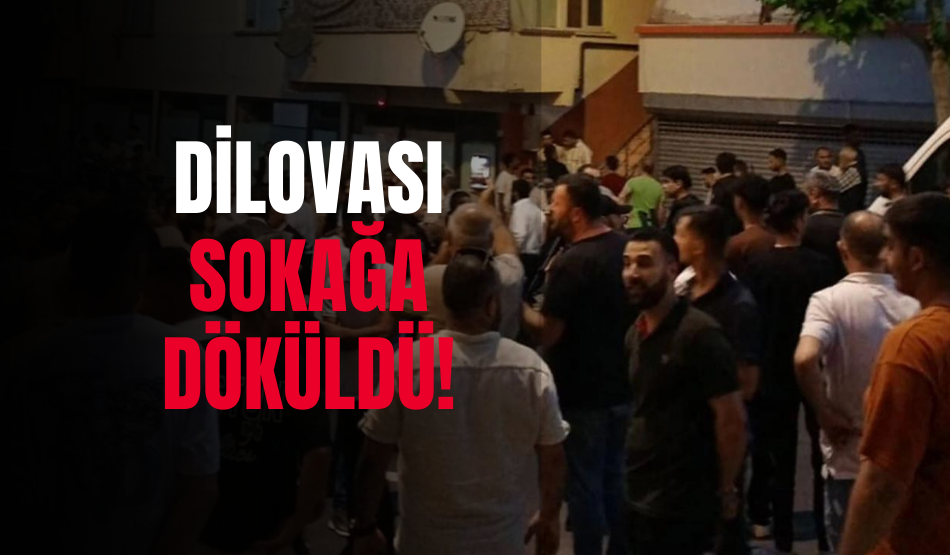 Dilovası Sokağa Döküldü!