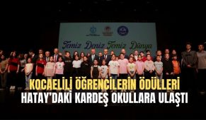 Kocaelili öğrenciler ödüllerini Hatay’daki kardeş okullara hediye etti