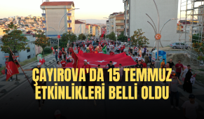 Çayırova’da 15 Temmuz etkinlikleri belli oldu