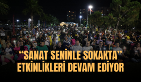 “Sanat Seninle Sokakta” etkinlikleri devam ediyor