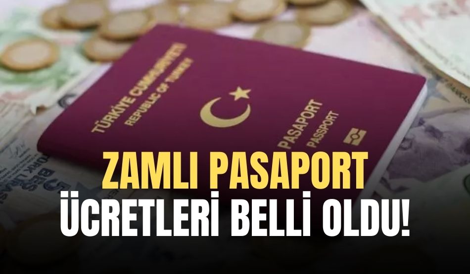Zamlı Pasaport Ücretleri Belli Oldu!