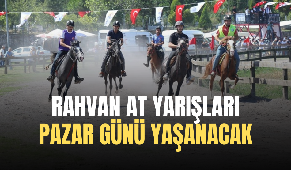 Rahvan at yarışları heyecanı pazar günü yaşanacak