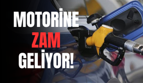 Motorine zam geliyor! Litresi ne kadar olacak?