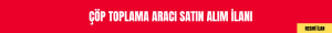 KOCAELİ BÜYÜKŞEHİR BELEDİYESİ ÇÖP TOPLAMA ARACI SATIN ALIM İLANI