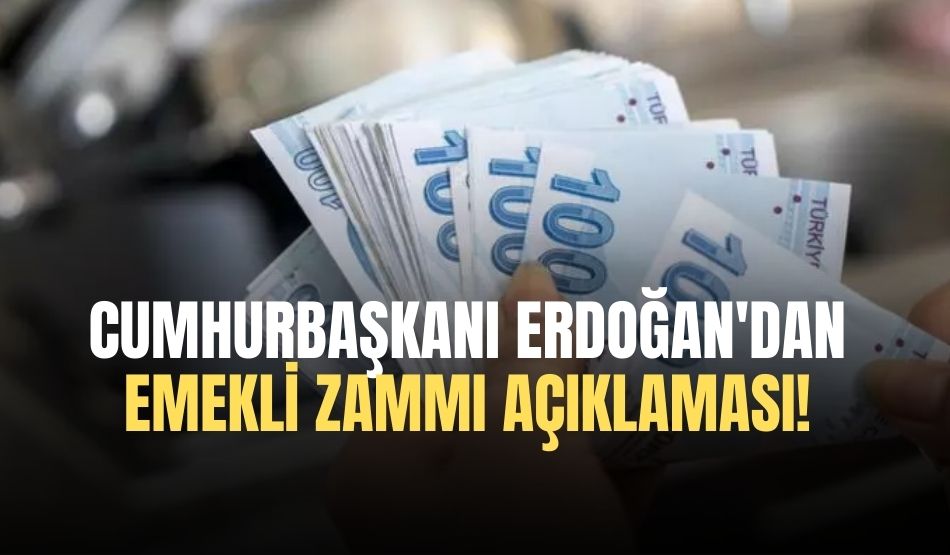 Cumhurbaşkanı Erdoğan’dan emekli zammı açıklaması! Ek zam yapılacak mı?