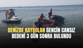 Denizde kaybolan gencin cansız bedeni 3 gün sonra bulundu