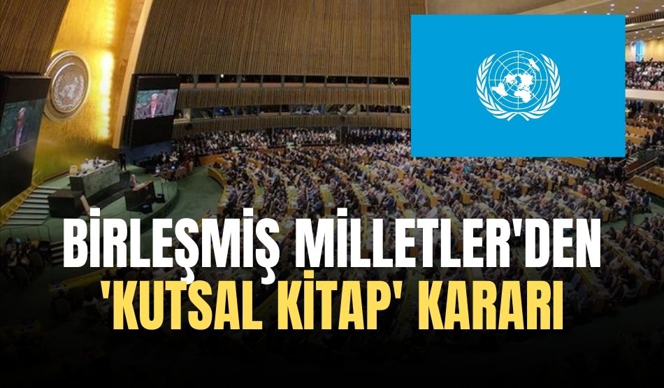 Birleşmiş Milletler ‘Kutsal Kitap’ kararı