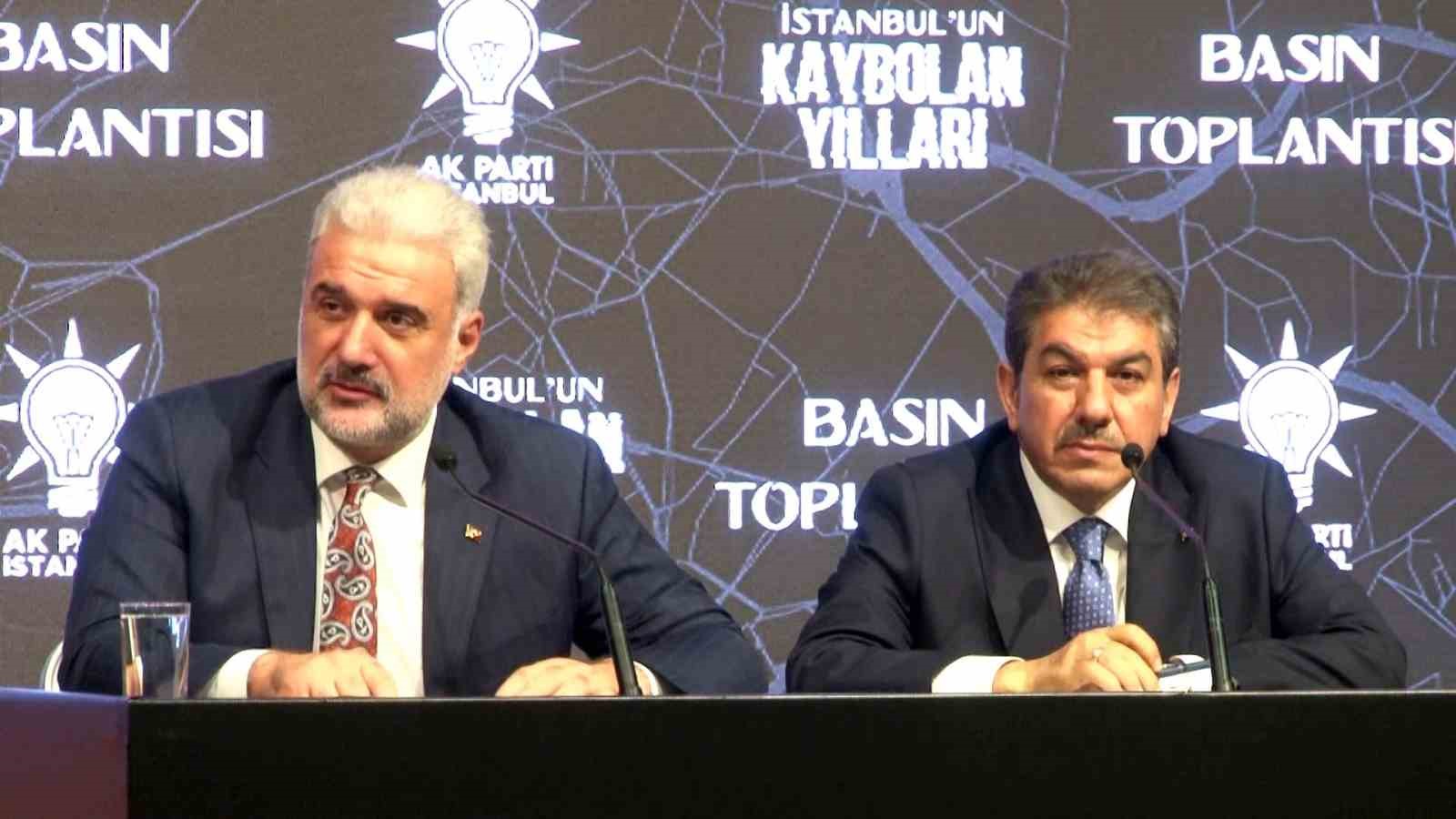 AK Parti İstanbul İl Başkanlığı’nda “İstanbul’un Kaybolan Yılları” toplantısı
