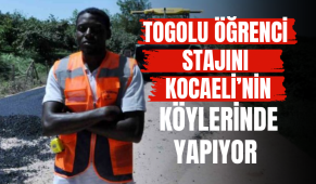 Togolu öğrenci stajını Kocaeli’nin köylerinde yapıyor