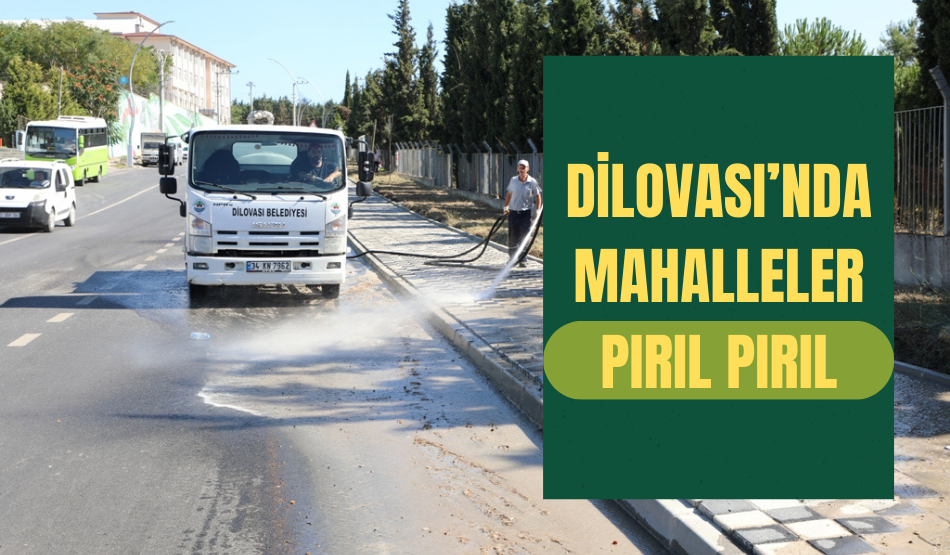 Dilovası’nda mahalleler  pırıl pırıl