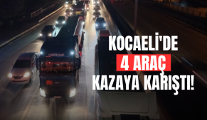Kocaeli’de 4 araç kazaya karıştı! Trafik durma noktasına geldi