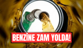 Benzine yeni bir zam yolda!