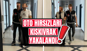 Oto hırsızları kıskıvrak yakalandı