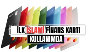 İlk İslami finans kartı kullanımda
