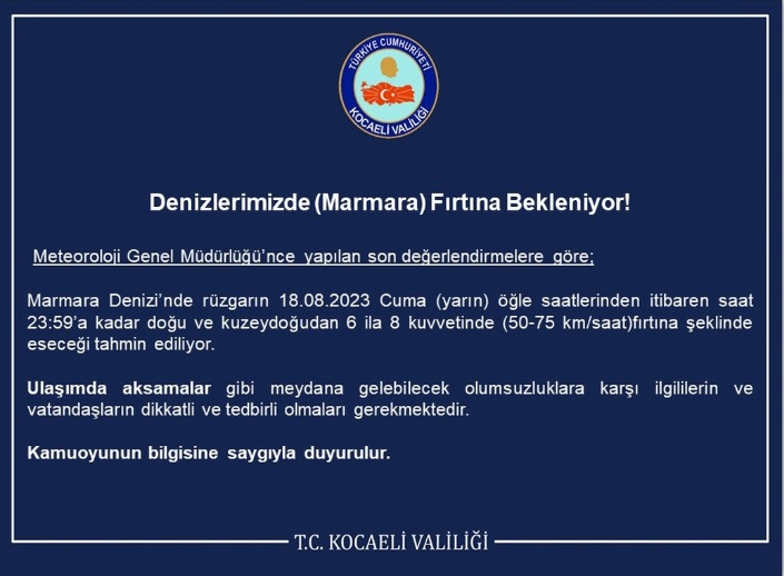 Fırtına bekleniyor! Kocaeli Valiliği uyardı Fırtına bekleniyor! Kocaeli Valiliği uyardı