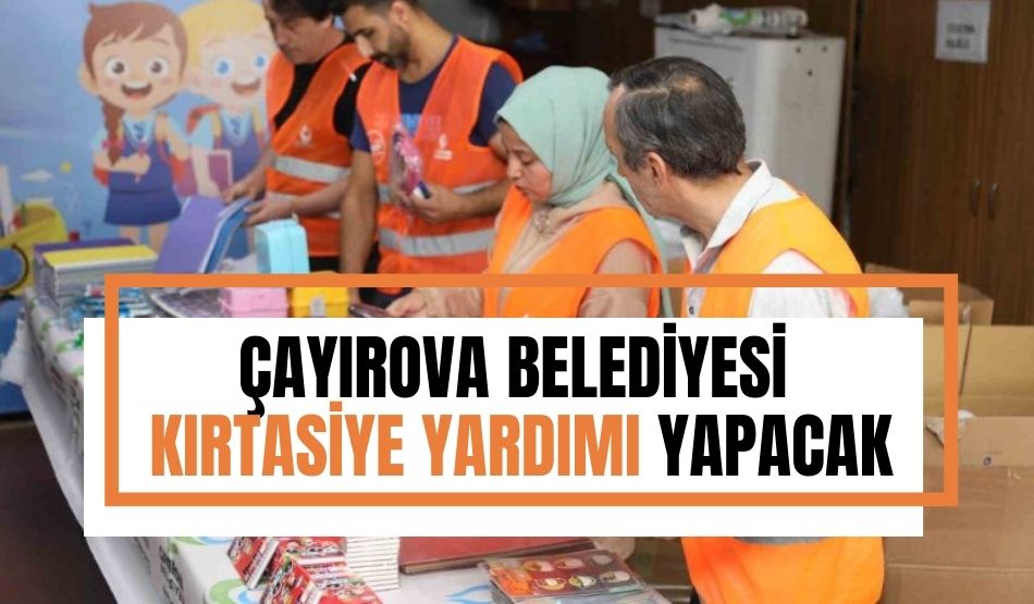 Çayırova Belediyesi kırtasiye yardımı yapacak