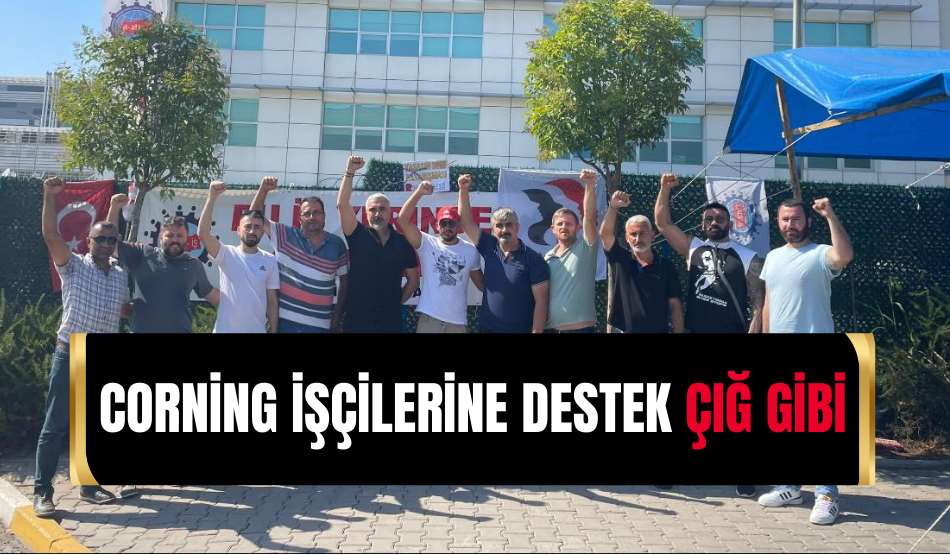 Corning işçilerine destek çığ gibi