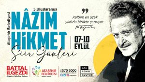 Ataşehir’de “5. Uluslararası Nâzım Hikmet Şiir Günleri” başlıyor