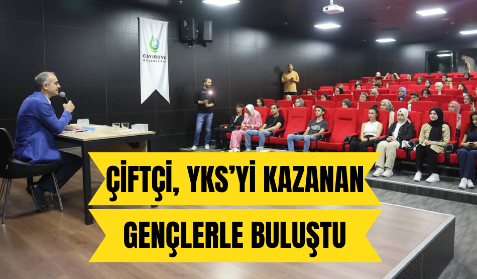 Çiftçi, YKS’yi kazanan gençlerle buluştu