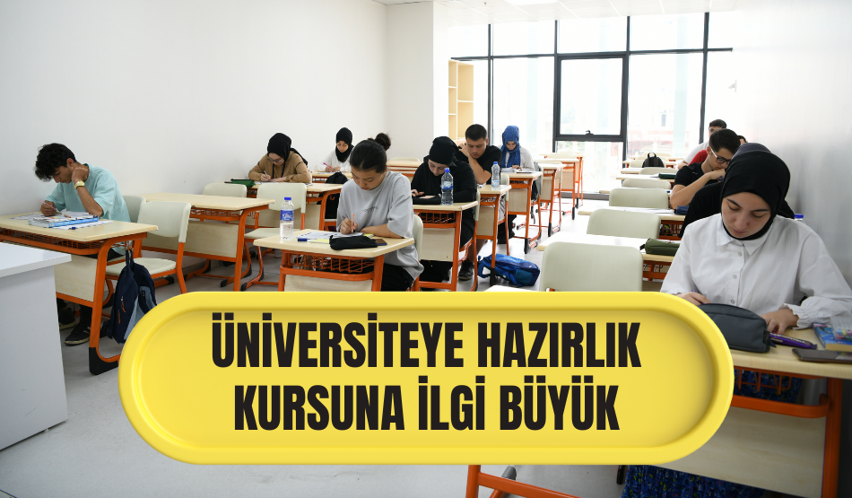 Üniversiteye hazırlık kursuna ilgi büyük!