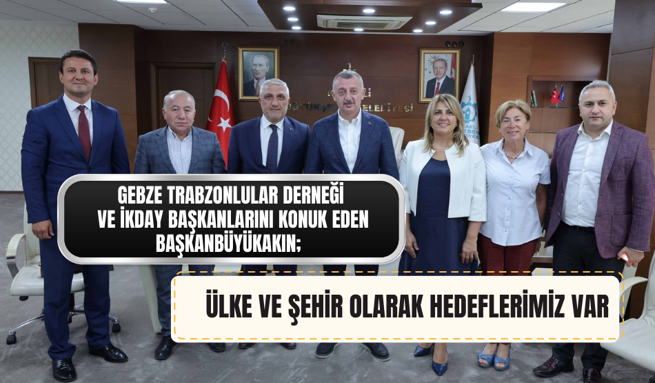 Ülke ve şehir olarak hedeflerimiz var