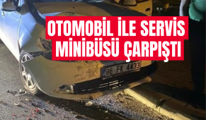 Çayırova’da otomobil ile servis minibüsü çarpıştı