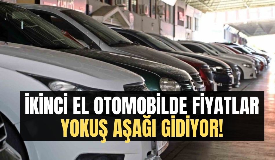 İkinci el otomobilde fiyatlar yokuş aşağı gidiyor!