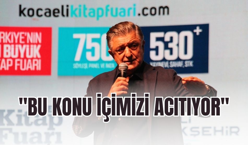 Yılmaz Vural: “Bu konu içimizi acıtıyor”