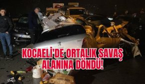 Kocaeli’de ortalık savaş alanına döndü! 26 araç kazaya karıştı, 13 kişi yaralandı