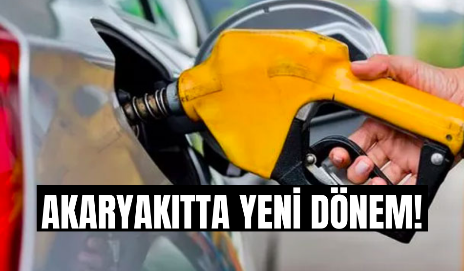 Akaryakıtta yeni dönem!