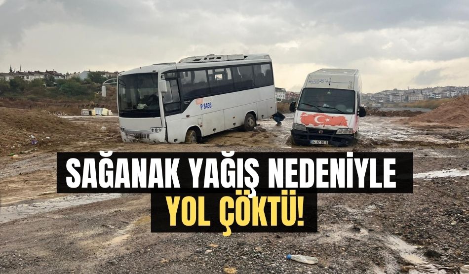 Sağanak yağış nedeniyle yol çöktü!