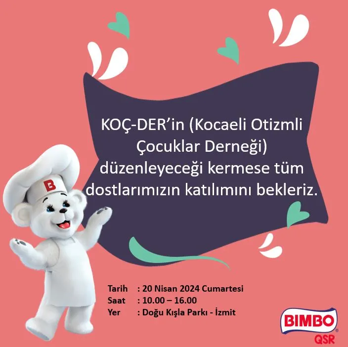 BİMBO QSR, Koç-Der kermes düzenliyor! BİMBO QSR, Koç-Der kermes düzenliyor!