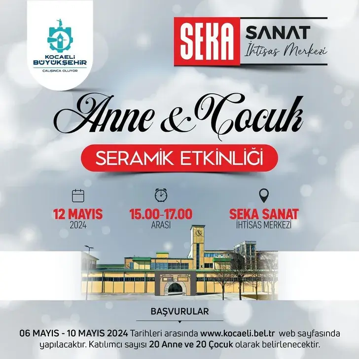 Kocaeli Büyükşehir Belediyesi’nden Anne ve Çocuk Seramik Etkinliği: Kayıt Nasıl Yaptırılır?