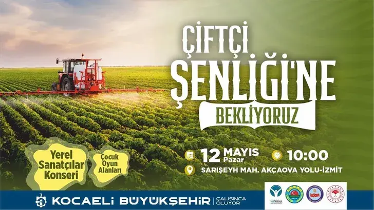 Kocaeli’de Çiftçi Şenliği düzenleniyor!