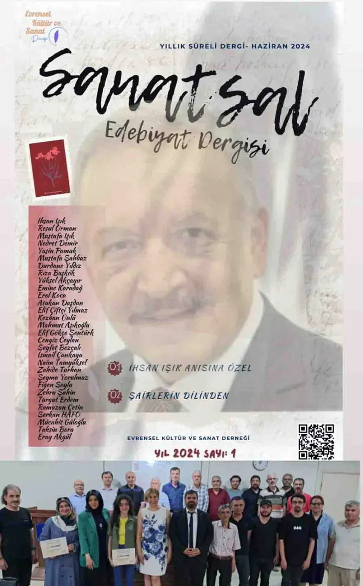 EVRENSEL KÜLTÜR VE SANAT DERNEĞİ’NDEN YENİ KÜLTÜR HAMLESİ“SANATSAL” EDEBİYAT DERGİSİ EVRENSEL KÜLTÜR VE SANAT DERNEĞİ’NDEN YENİ KÜLTÜR HAMLESİ“SANATSAL” EDEBİYAT DERGİSİ