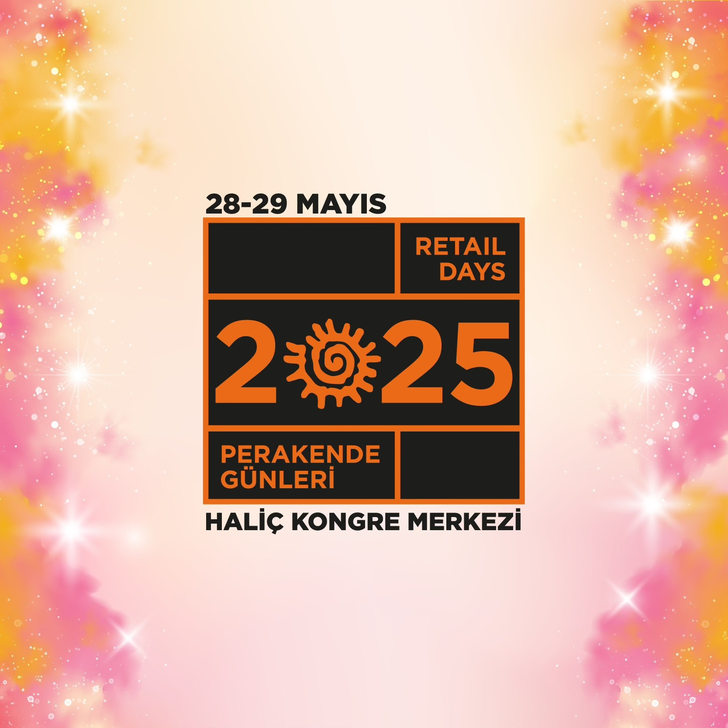 ‘Perakende Günleri 2025’ kapılarını açıyor ‘Perakende Günleri 2025’ kapılarını açıyor